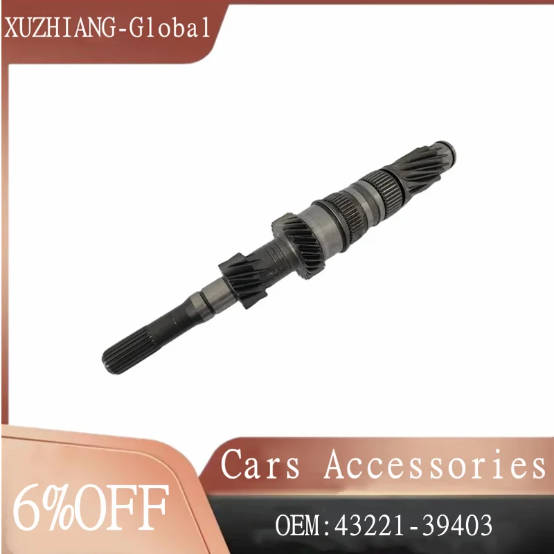 1pc Brand New Pilot shafts Input Shaft 43221-39403 For Hyundai Sonata Tucson Trajet 2001~2013 ix35 2011