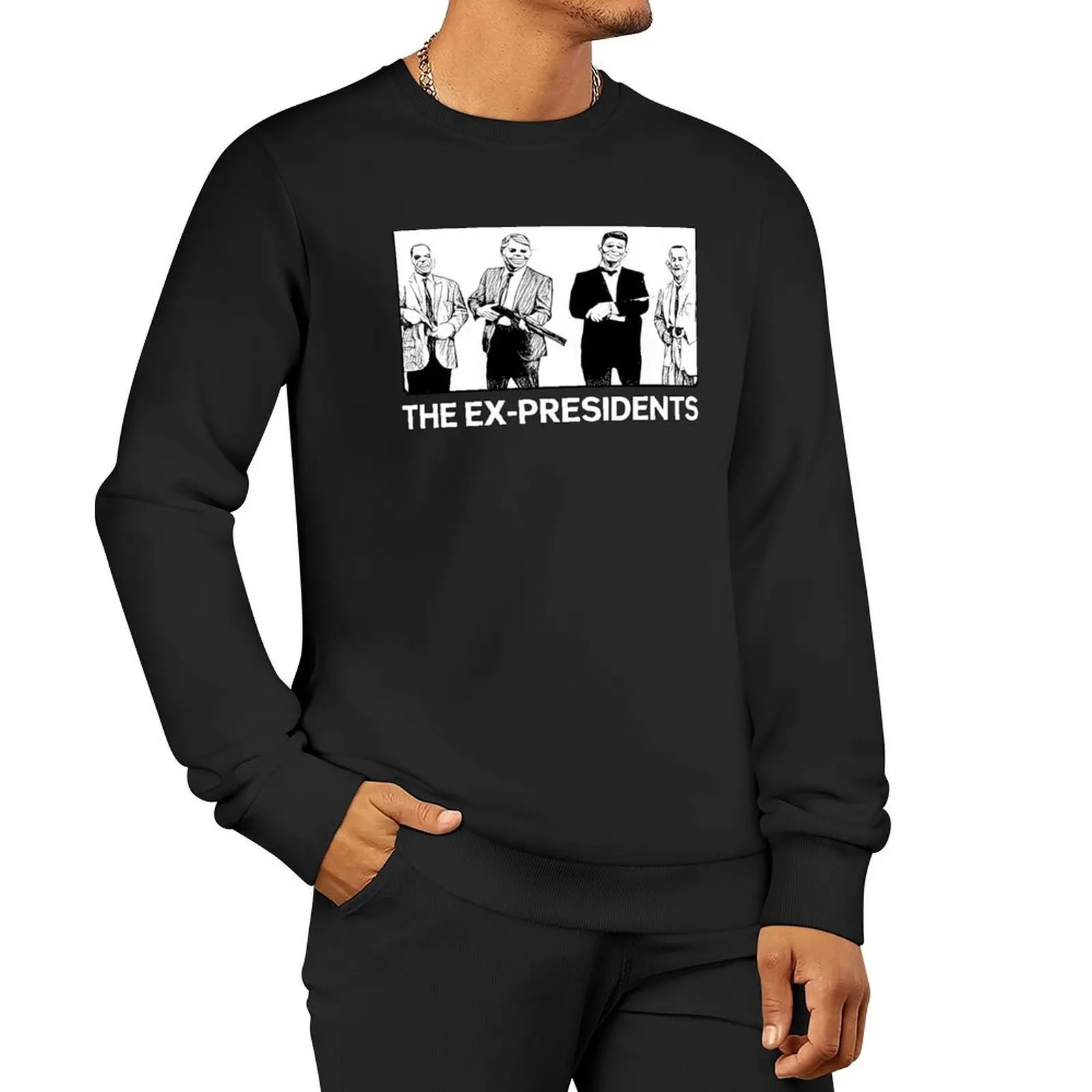 

The Ex-Presidents Sweatshirt streetwear men sweatshirt for men