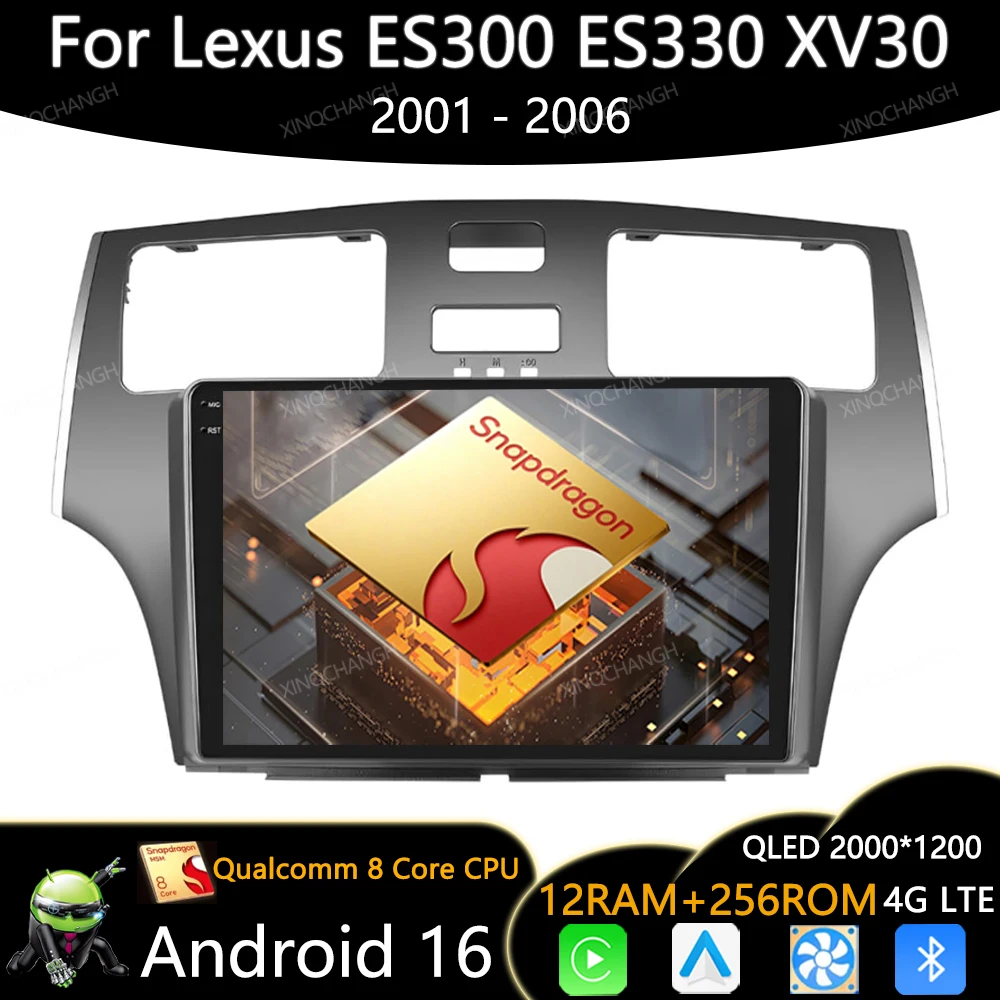 Android 16 Car Radio For Lexus ES300 ES330 XV30 ES250 2001 - 2006 Qualcomm Multimedia Stereo Video Player QLED 2DIN Carplay Auto