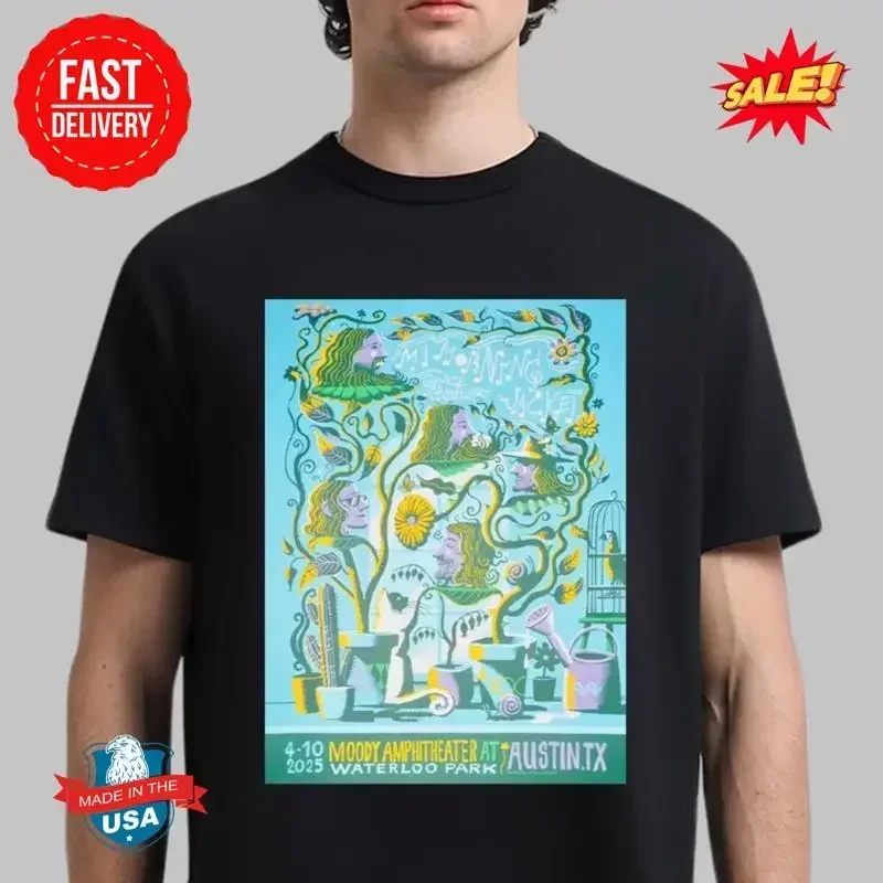 My Morning Jacket For Austin Texas At Moody Amphitheater April 10 2025 T Shirt
