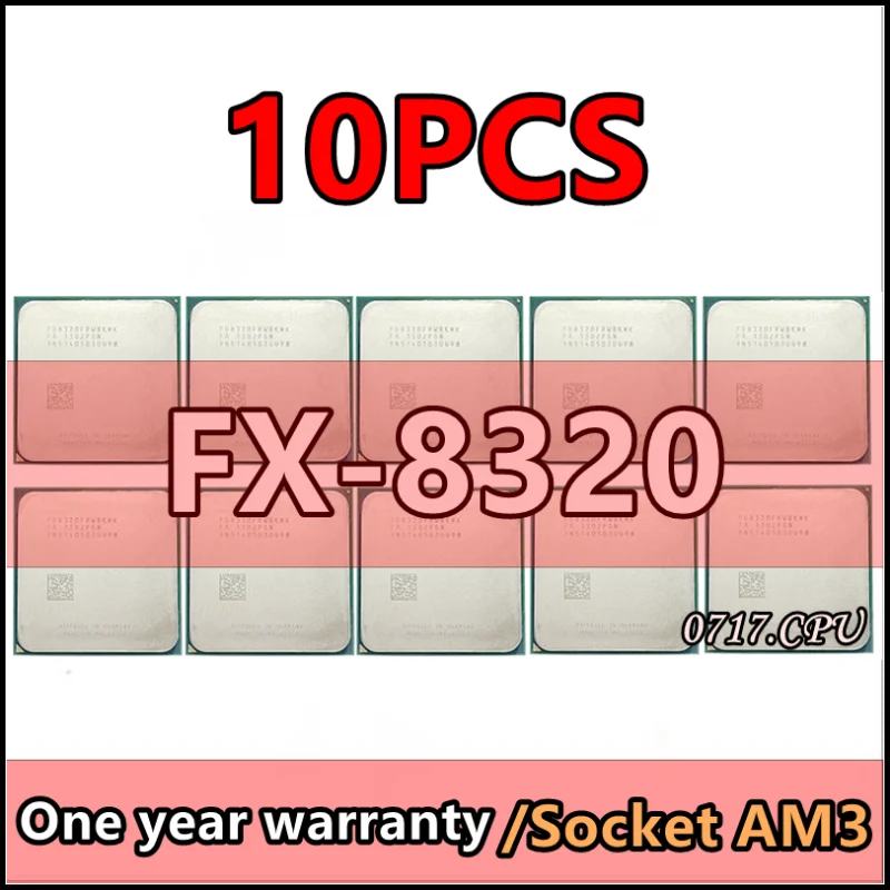 10 шт FX-8320 FX 8320 FX8320 3,5 ГГц Восьмиядерный процессор FD8320FRW8KHK разъем AM3 +