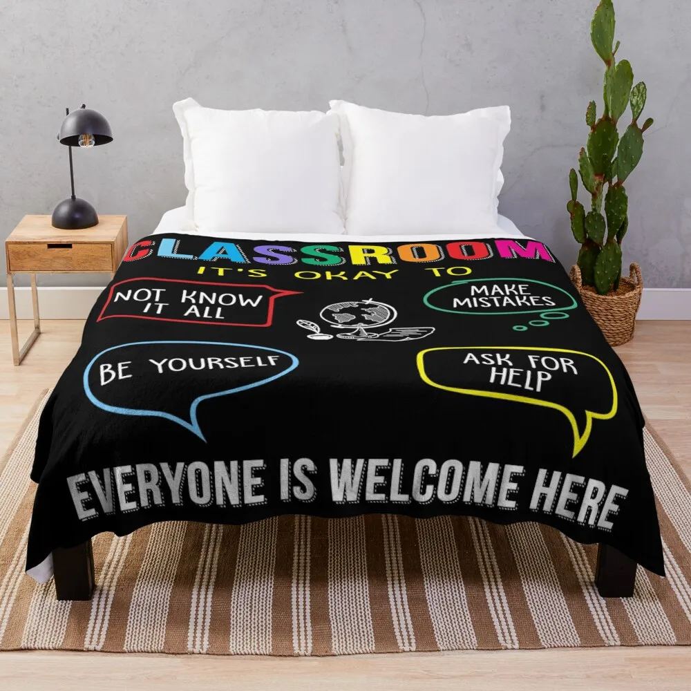 

Classroom Everyone Is Welcome Here Throw Blanket Decorative Beds Hair Shaggy Blankets