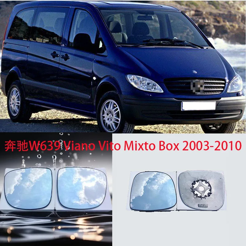 

Auto parts Heated side mirror glass for the Mercedes W639 Viano Vito Mixto Box 2003-2010 rearview mirror