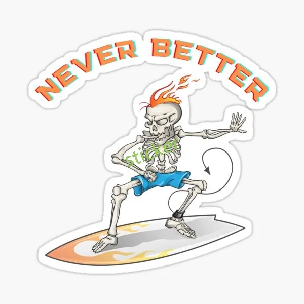 

Personalized Never Better Sticker Cars, Windows, Laptop, Boat, Cooler Car Styling Decorative Stickers