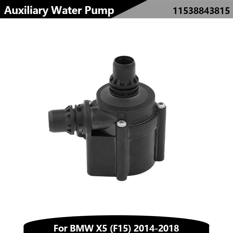 11538843815 Car Auto Engine Additional Water Pump for BMW X5 (F15) 2014-2018