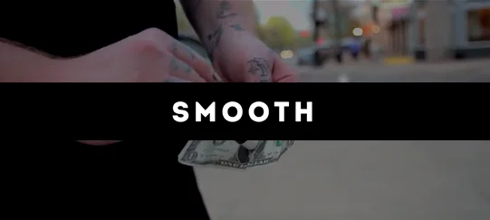 New Smooth Gimmicks…