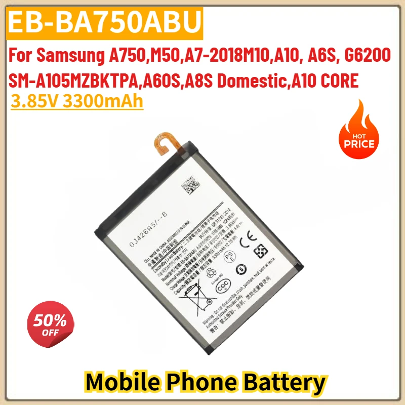 

EB-BA750ABU High Quality Phone Battery 3.85V 3300mAh For Samsung A750 M50 A7-2018M10 A10 A6S G6200 SM-A105MZBKTPA Brand New