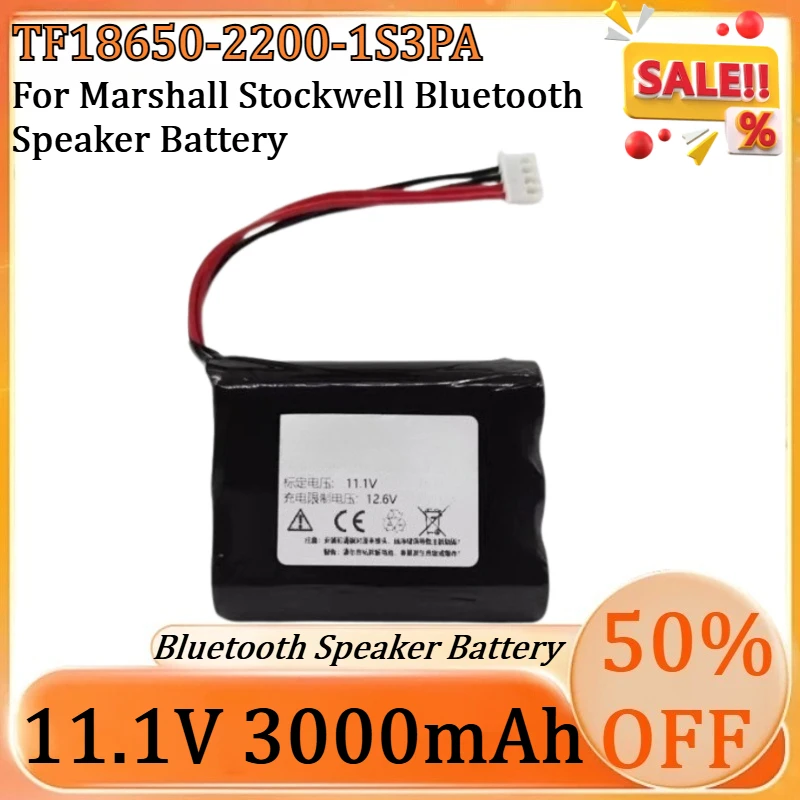 

New TF18650-2200-1S3PA 11.1V 3000mAh High Quality Battery for Marshall Stockwell Bluetooth Speaker Battery