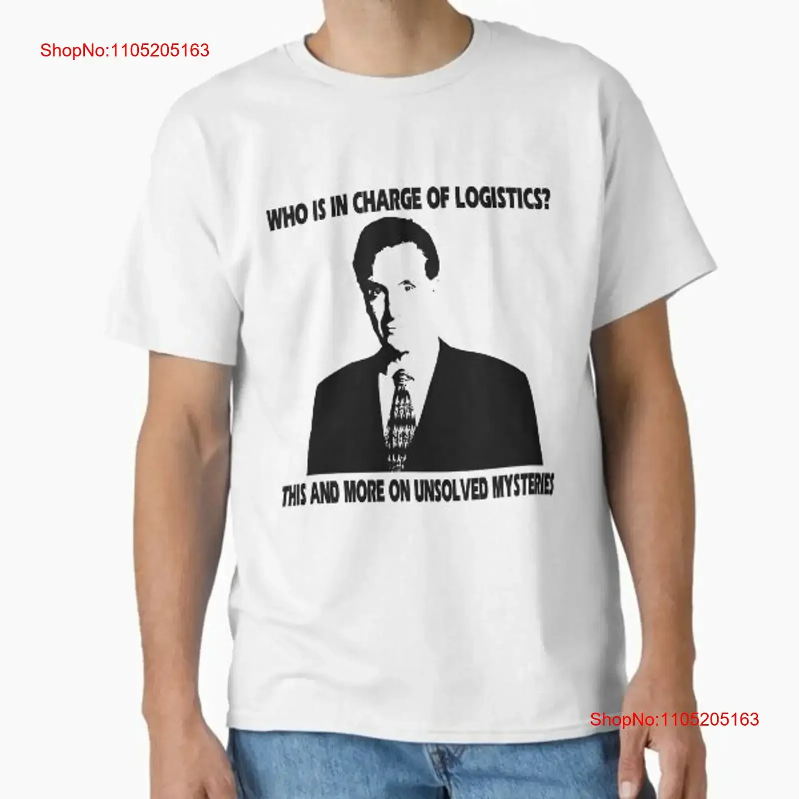 Who is in charge of logistics unsolved myster T Shirt Made US AUS Size S 2XL vintage Washed graphic Soft Casual streetwear
