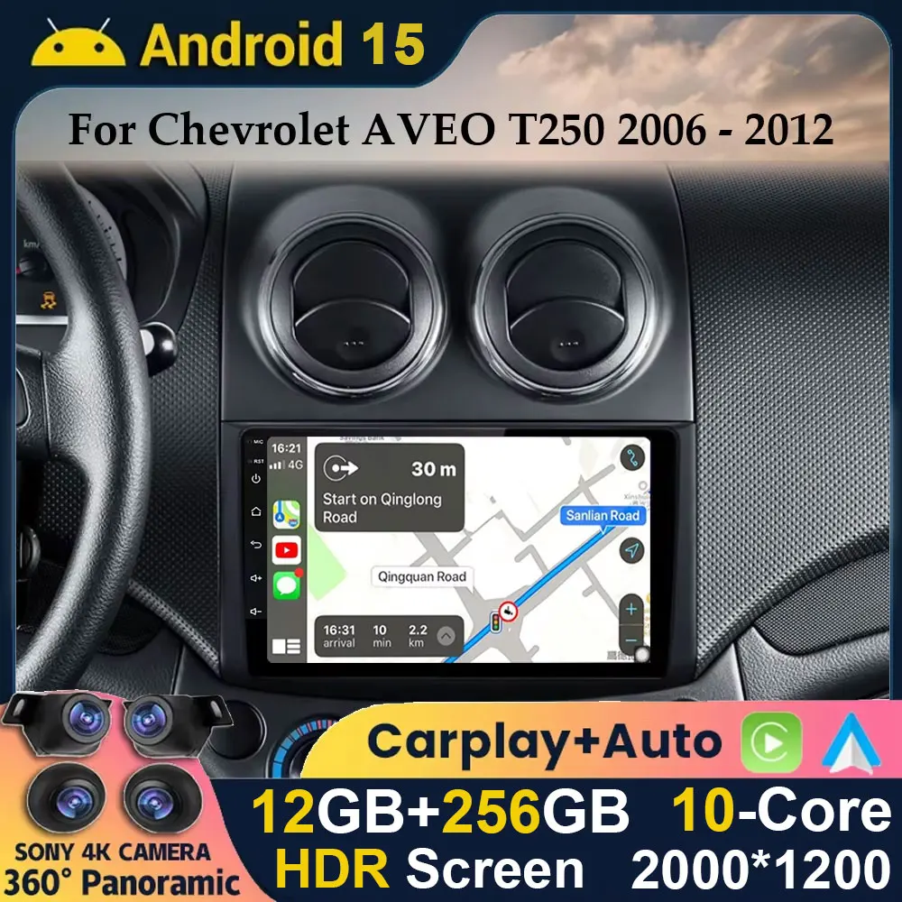 

Android 15 Auto Carplay For Chevrolet AVEO T250 2006 2007 2008 2009 2010 2011 2012 Car Radio Multimedia Player Stereo 360 Camera