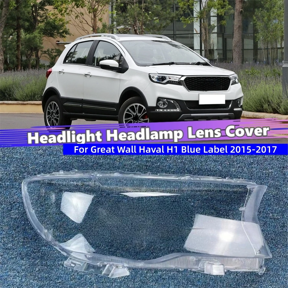 

For Great Wall Haval H1 Blue Label 2015 2016 2017 Accessories Polycarbonate High Gloss Fully Transparent Headlight Lights Glass