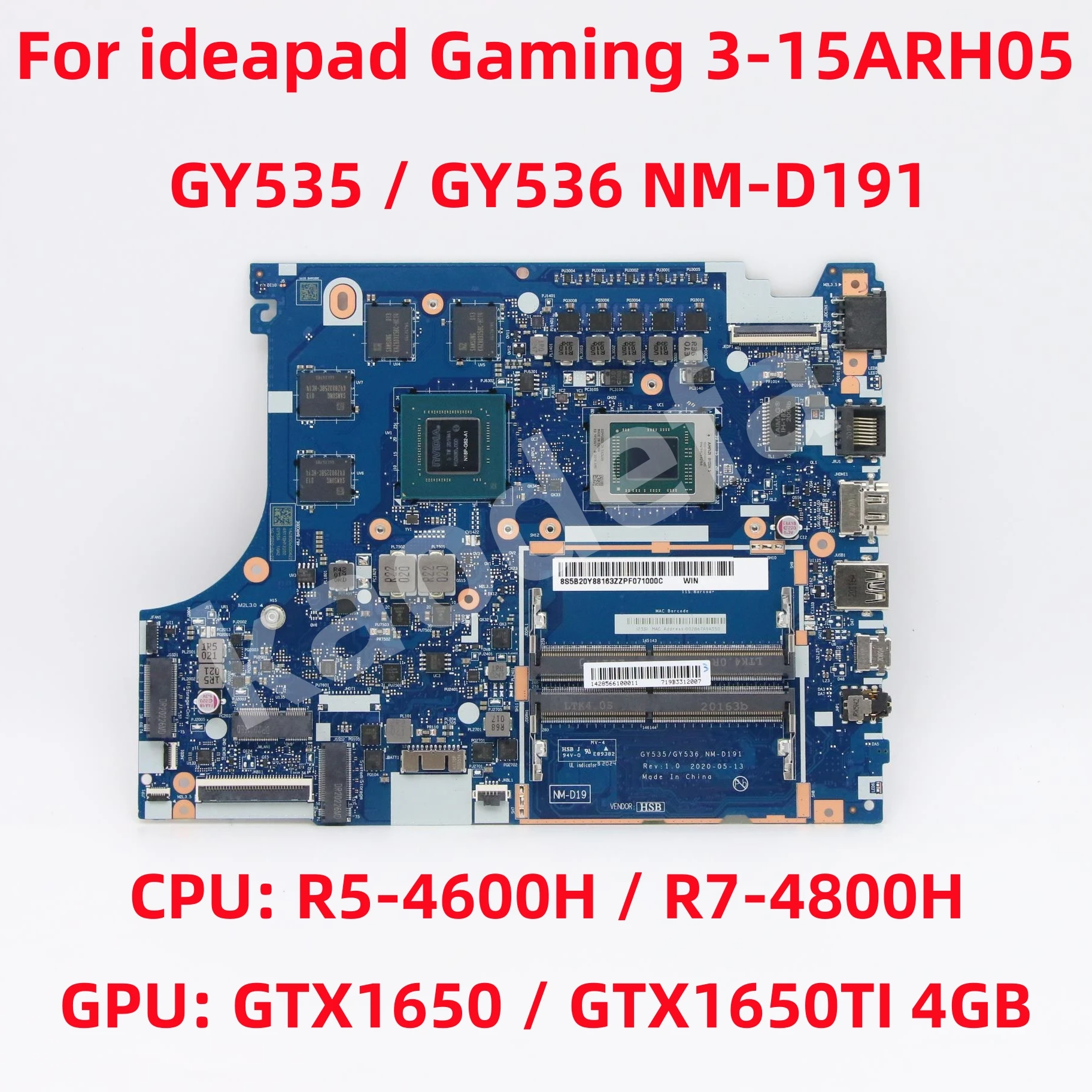 NM-D191 For ideapad Gaming 3-15ARH05 Laptop Motherboard CPU: R5-5600H / R7-5800H GPU: GTX1650 / GTX1650Ti 4G 100% Test OK