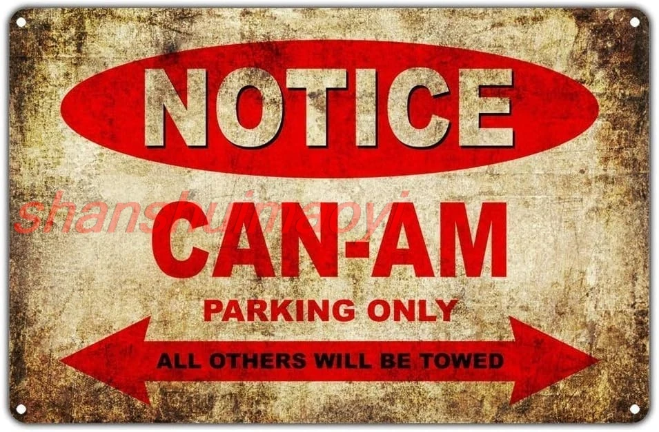 MAI Notice Can Am Motorcycles Parking Only R for Cafe Pub Bar Metal Tin Sign 8x12 inches