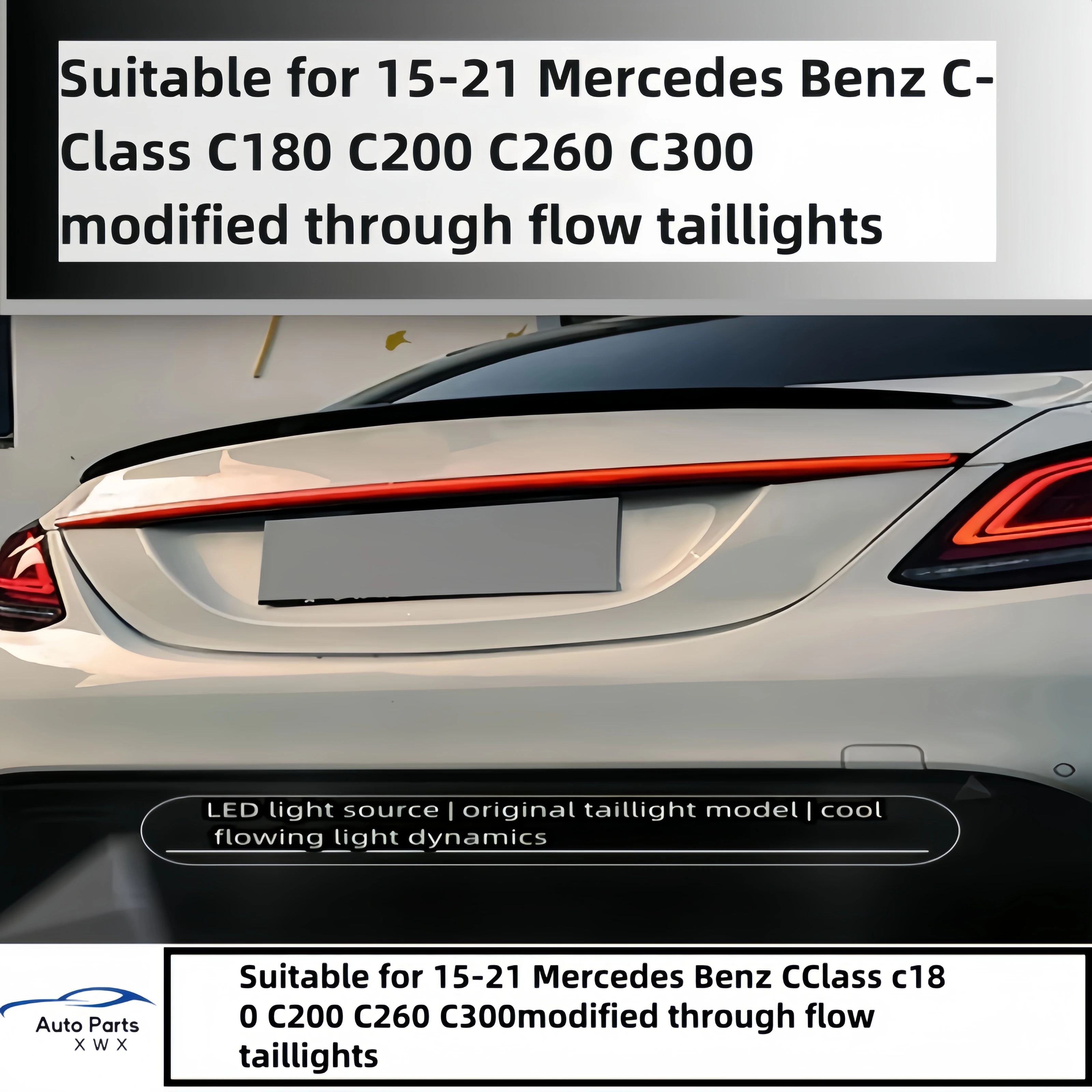 Suitable for 15-21 Mercedes Benz C-Class C180 C200 C260 C300 modified through flow taillights