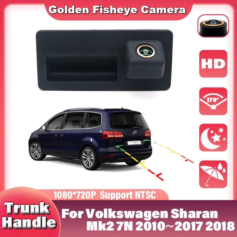 

170 ° Автомобильная камера на ручке багажника для Volkswagen Sharan Mk2 7N 2010 ~ 2018, Full HD CCD, камера заднего вида ночного видения, высокое качество RCA