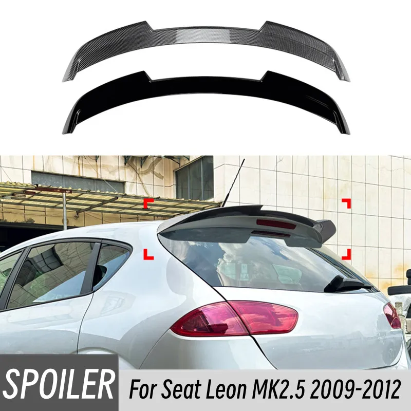 

For Seat Leon MK2.5 2009-2012 Car Rear Roof Lid Boot Spoiler Wings Black Carbon Tuning Accessories Part