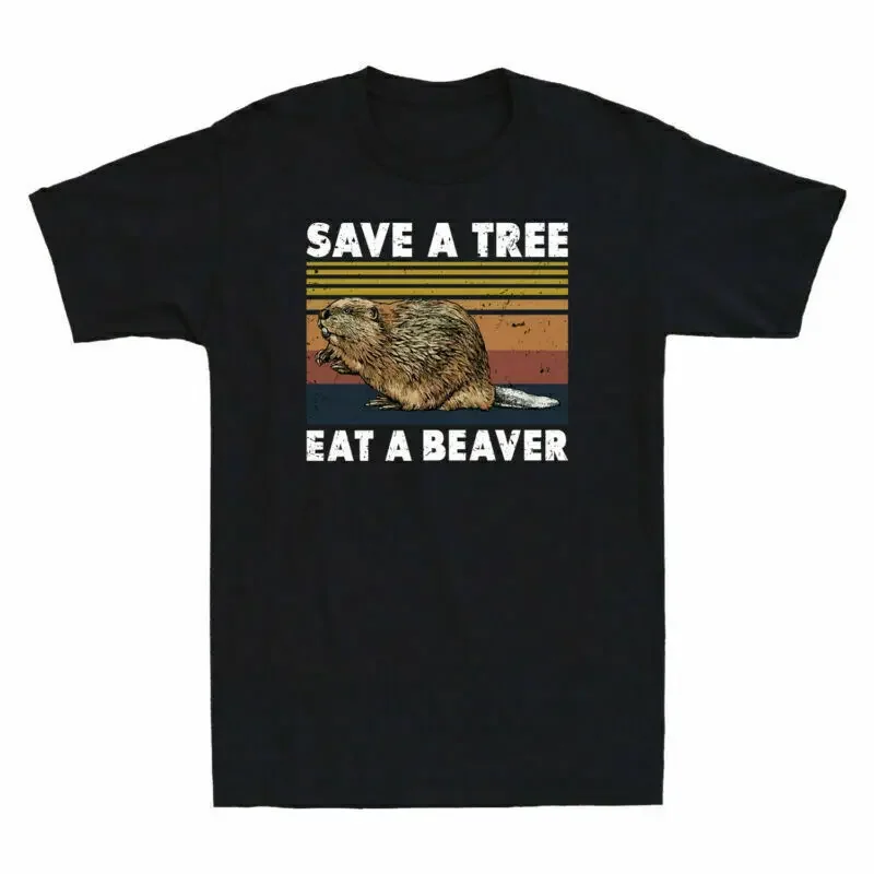 Punxsutawney Phil Save A Tree Eat A Beaver Funny Gift Tee Men's Cotton T-Shirt