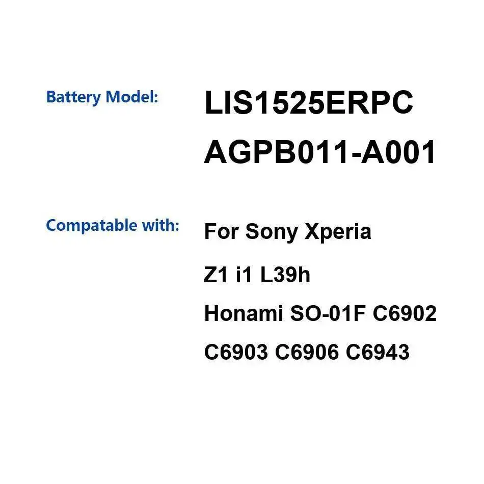 

Аккумулятор мобильного телефона LIS1525ERPC AGPB011-A001 3000 мАч для Sony Xperia Z1 I1 L39h Honami SO-01F C6902 C6903 C6906 C6943