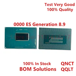 100% Test Working QNCT QQLT 0000 ES Generation 8.9 BGA chips