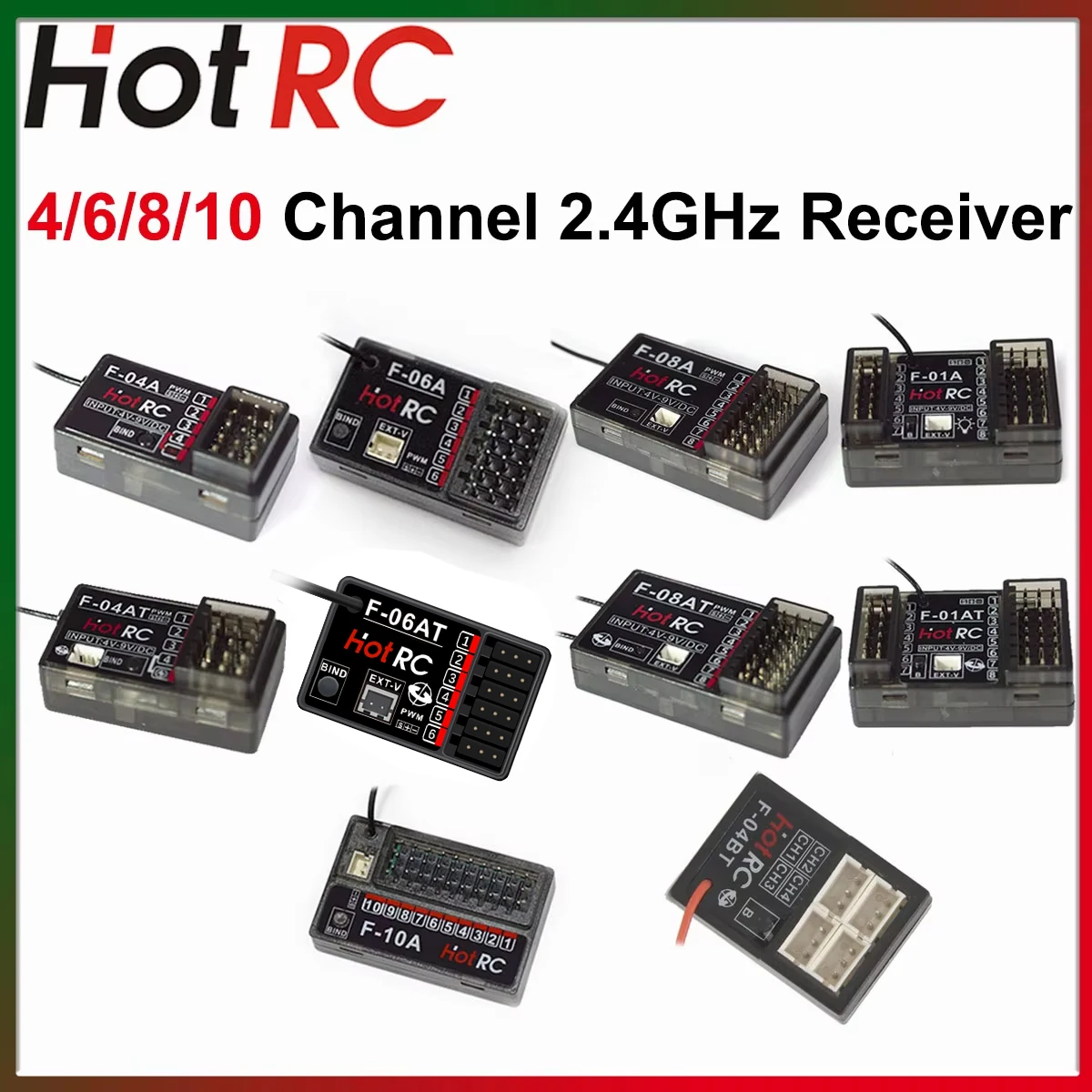 Hotrc 2,4 GHz 4/6/8/10 Kanal F-08A F-10A F-06AT F-08AT F-01AT Gyro Empfänger für RC Auto Boot Flugzeug Tank Roboter Sender
