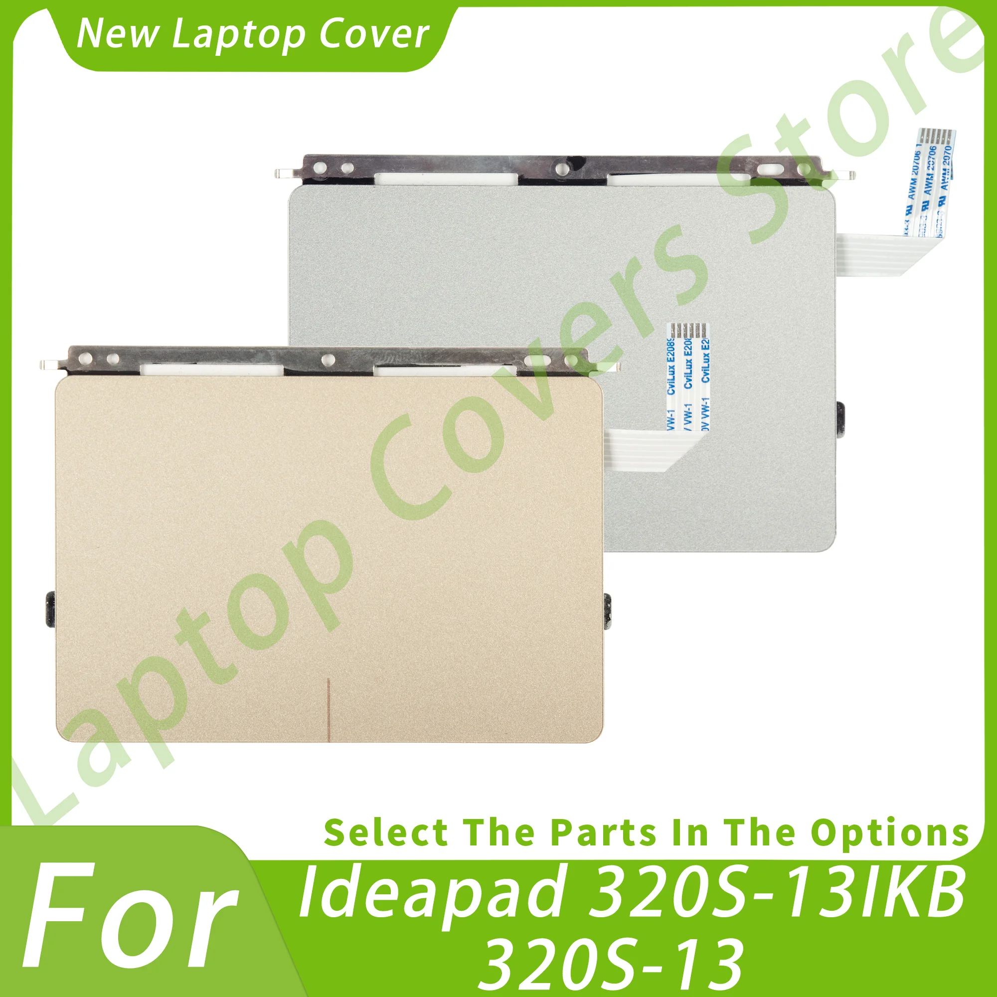 TouchPad For Ideapad 320S-13IKB 320S-13ISK Gold/Gray Parts Replacement 13inch Gold/silver