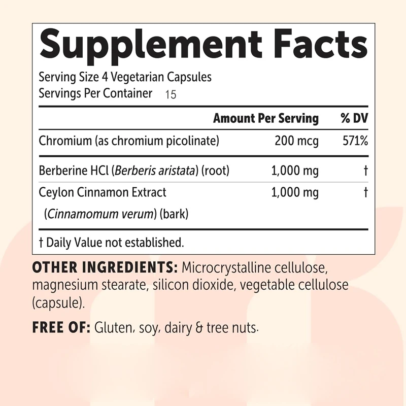 Berberine contains 2000 milligrams of Ceylon cinnamon, chromium picolinate, and Ceylon cinnamon | Non GMO