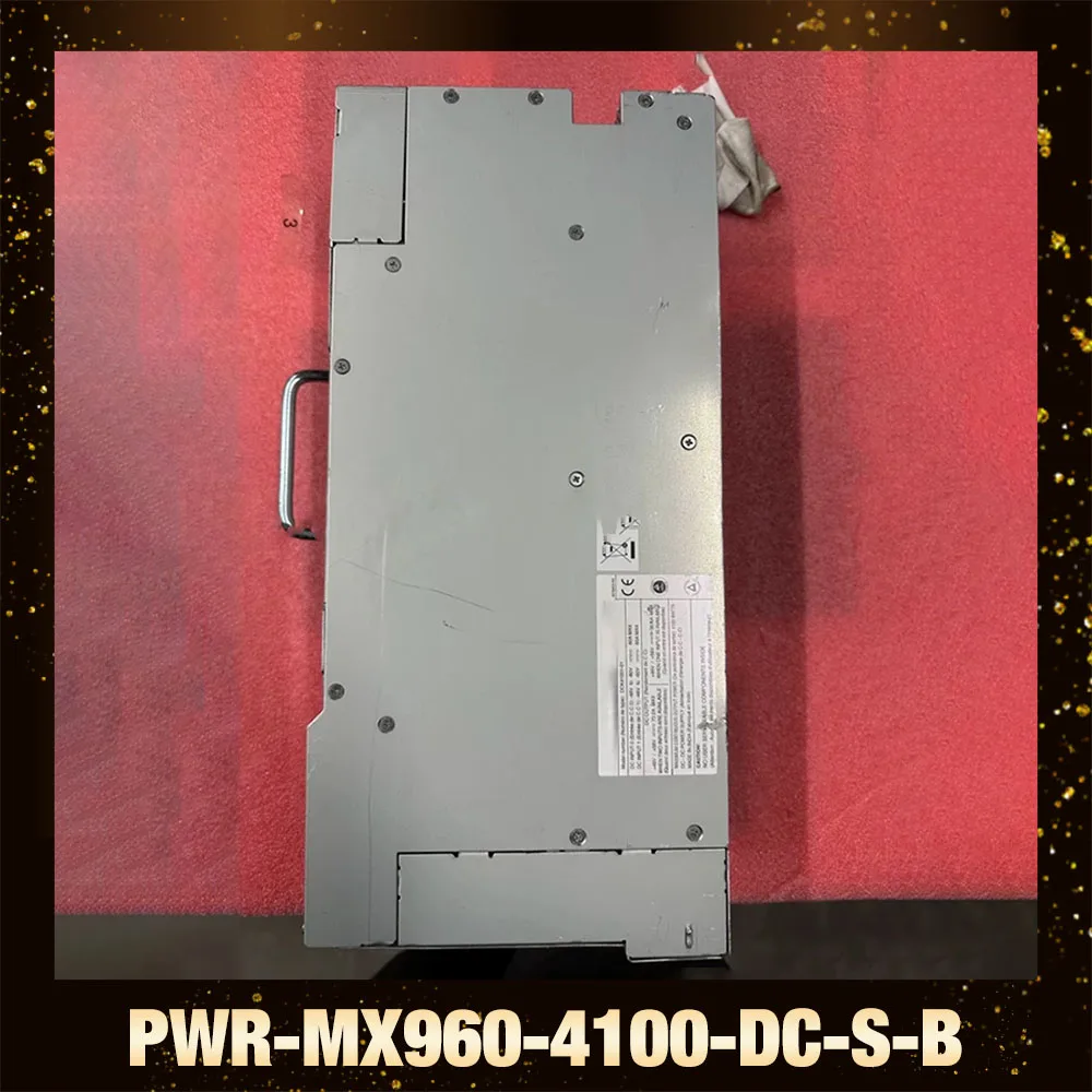 

PWR-MX960-4100-DC-S-B DCK41001-01 740-029344 For J-u-n-i-p-e-r Power Supply
