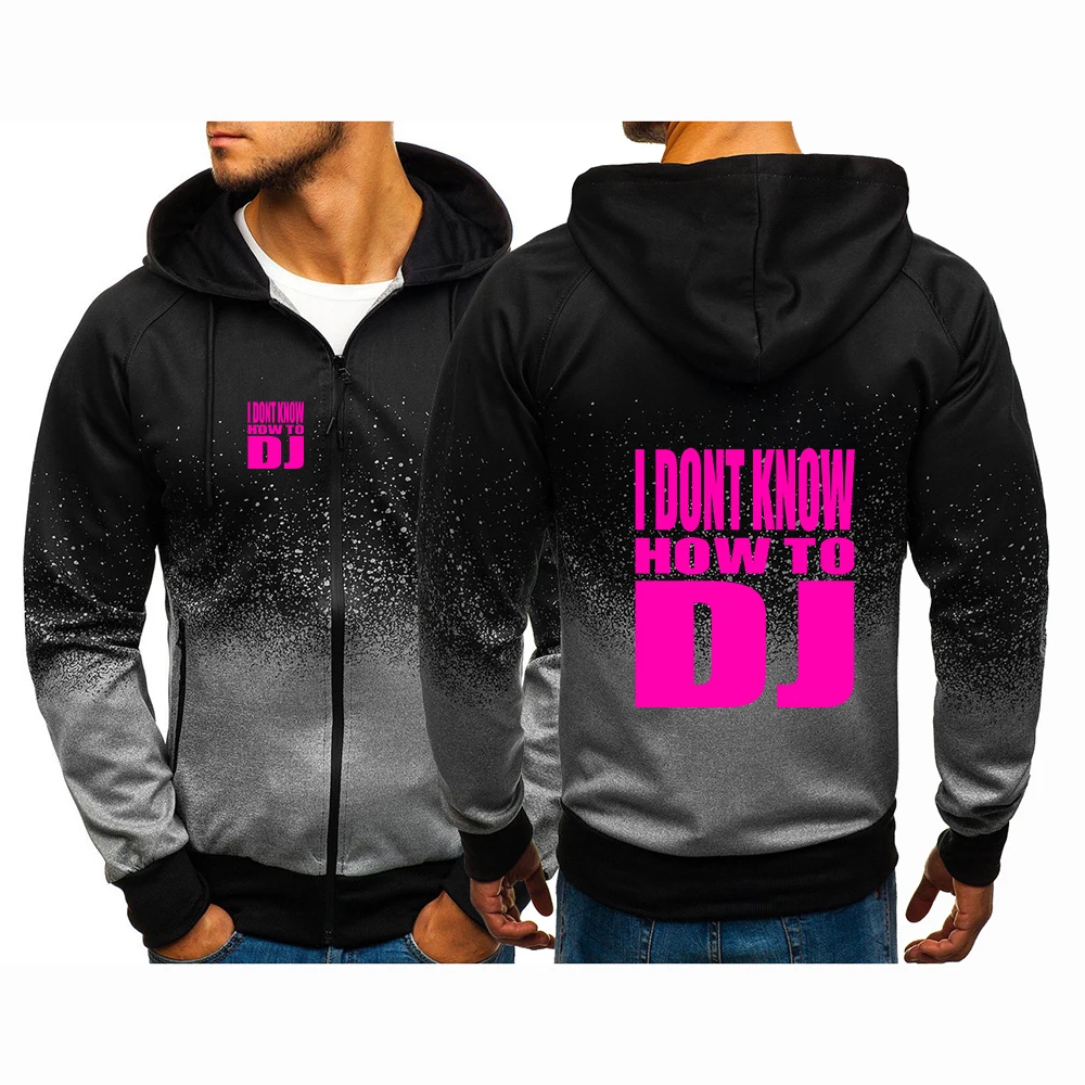 Rock Punk I DONT KNOW HOW TO DJ Logo Print Spring And Autumn Men's 2026 Gradient Color Coat Hoodies Comfortable