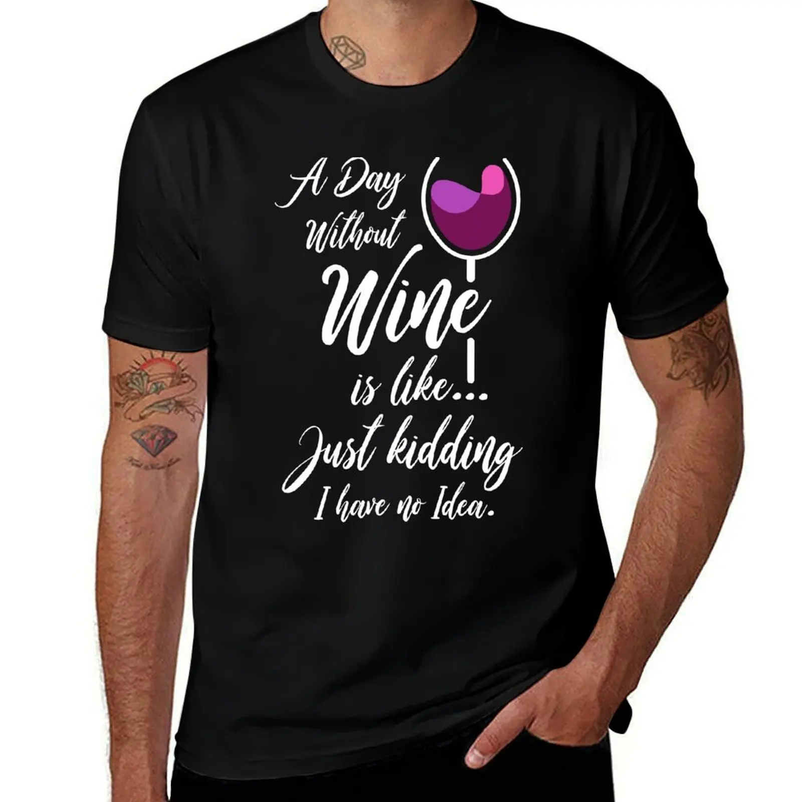 

Funny Wine Joke Shirt - A Day Without Wine T-Shirt sublime new gifts and t-shirts anime gifts for boyfriend mens clothes