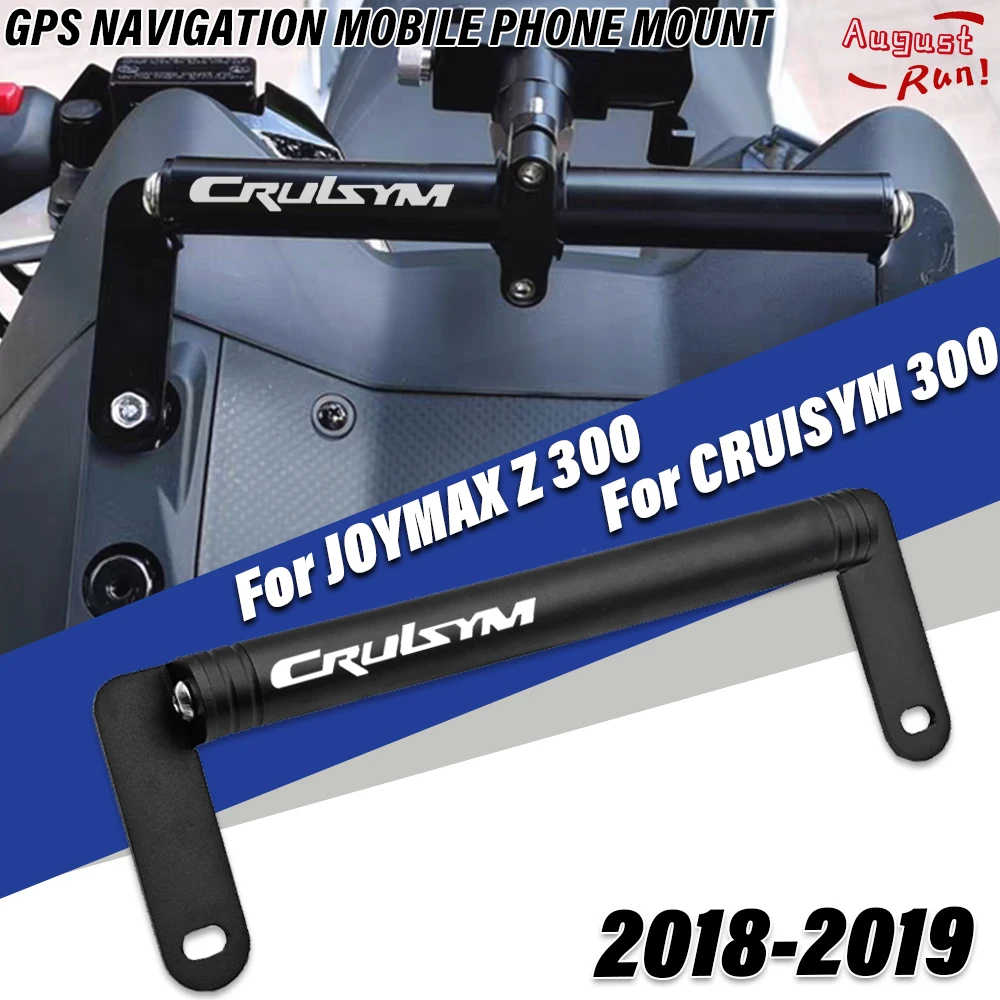 Motorcycle Accessories Phone Mounting Bracket Navigation Bracket For SYM cruisym 300 JOYMAX Z 300 CRUISYM300 joymax z 2018 2019