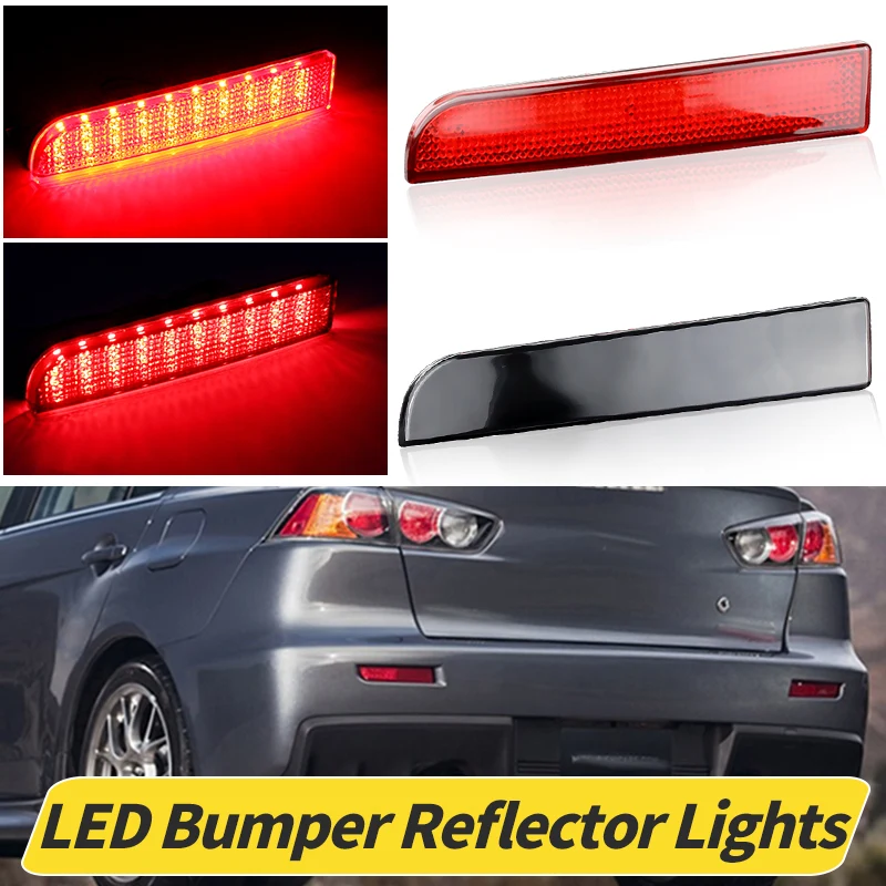 LED Rear Bumper Reflector Lights For Mitsubishi Lancer EVO 2008-2014 Evolution X CZ4A Outlander Sport RVR ASX Tail Brake Lamps