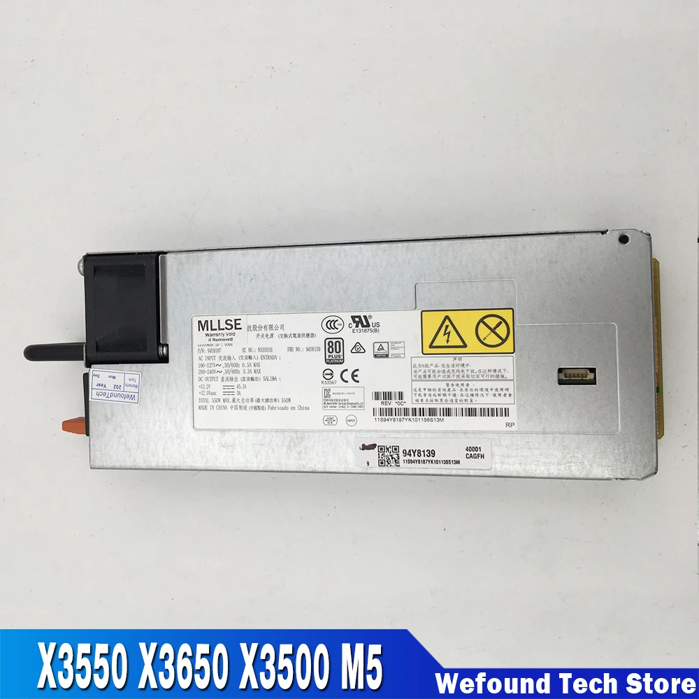 For IBM Server Power Supply X3550 X3650 X3500 M5 00FK930 94Y8137 94Y8138 94Y8139 550W Fully Tested