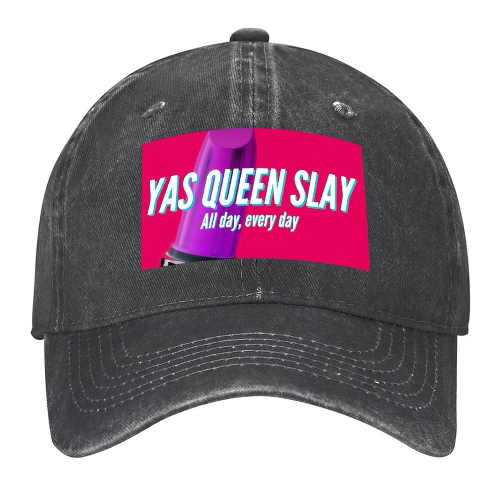 

2026 Yas Queen Slay - All Day,everyday Baseball Cap Summer Hat Party Hat Winter Hat Mountaineering Golf Men Women's