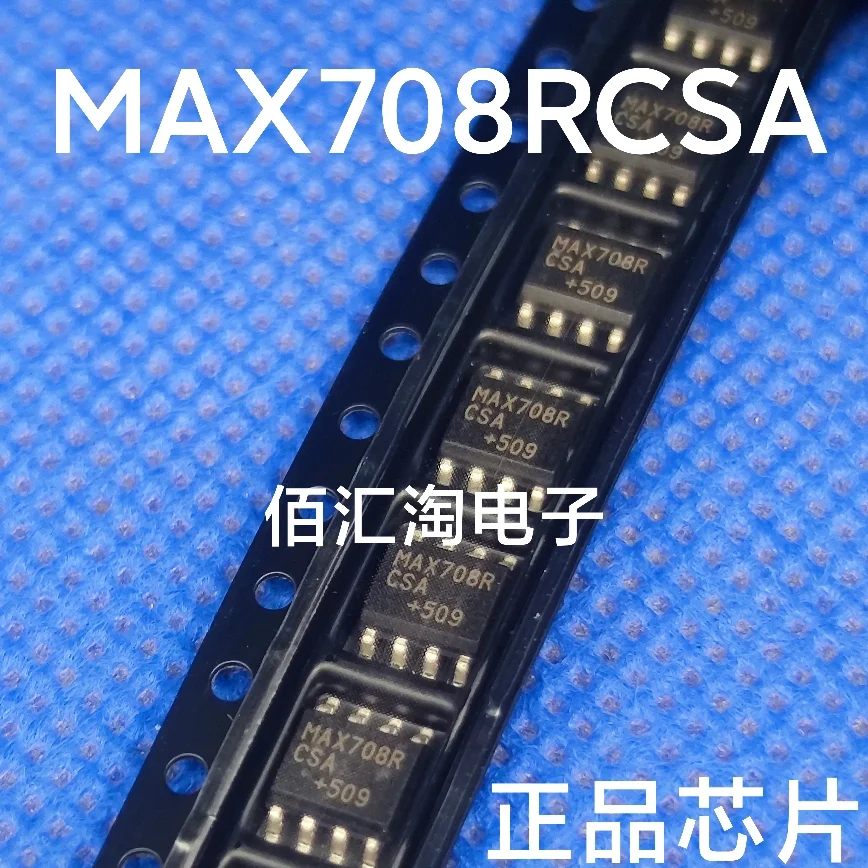 

MAX708RCSA MAX708CSA MAX708RESA MAX708TESA MAX708 Brand new genuine produc:SOIC-8