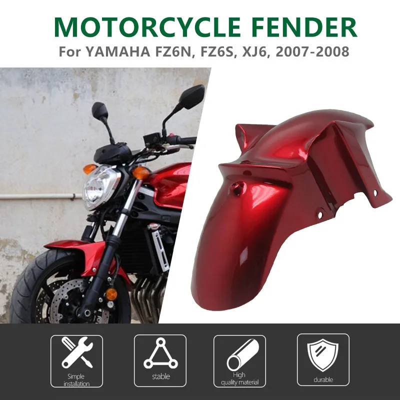 

FZ6N FZ6S XJ6 Motorcycle Front Fender Mudguard Splash Guard Mudflap Gloss Fairing Cover for Yamaha FZ6N FZ6S XJ6 2007 2008 Red