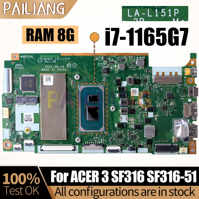 For ACER 3 SF316 SF316-51 Notebook Mainboard LA-L151P SRK02 i7-1165G7 RAM 8G Laptop Motherboard Full Tested