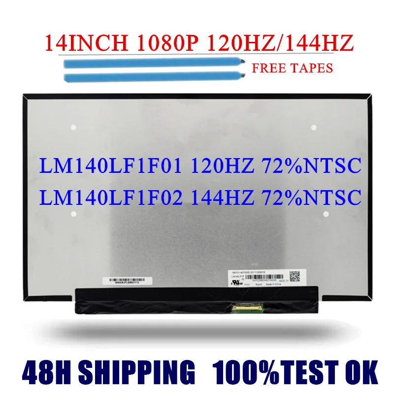 

Original LM140LF1F01 FIT LM140LF1F02 14"120HZ 144HZ 40PINS FHD Replacmenet IPS Display FOR Asus ga401I GA401Q