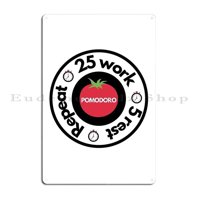 Pomodoro Productivity Hack Project Management Sticker Metal Sign Cinema Garage Party Bar Cave Customize Tin Sign Poster