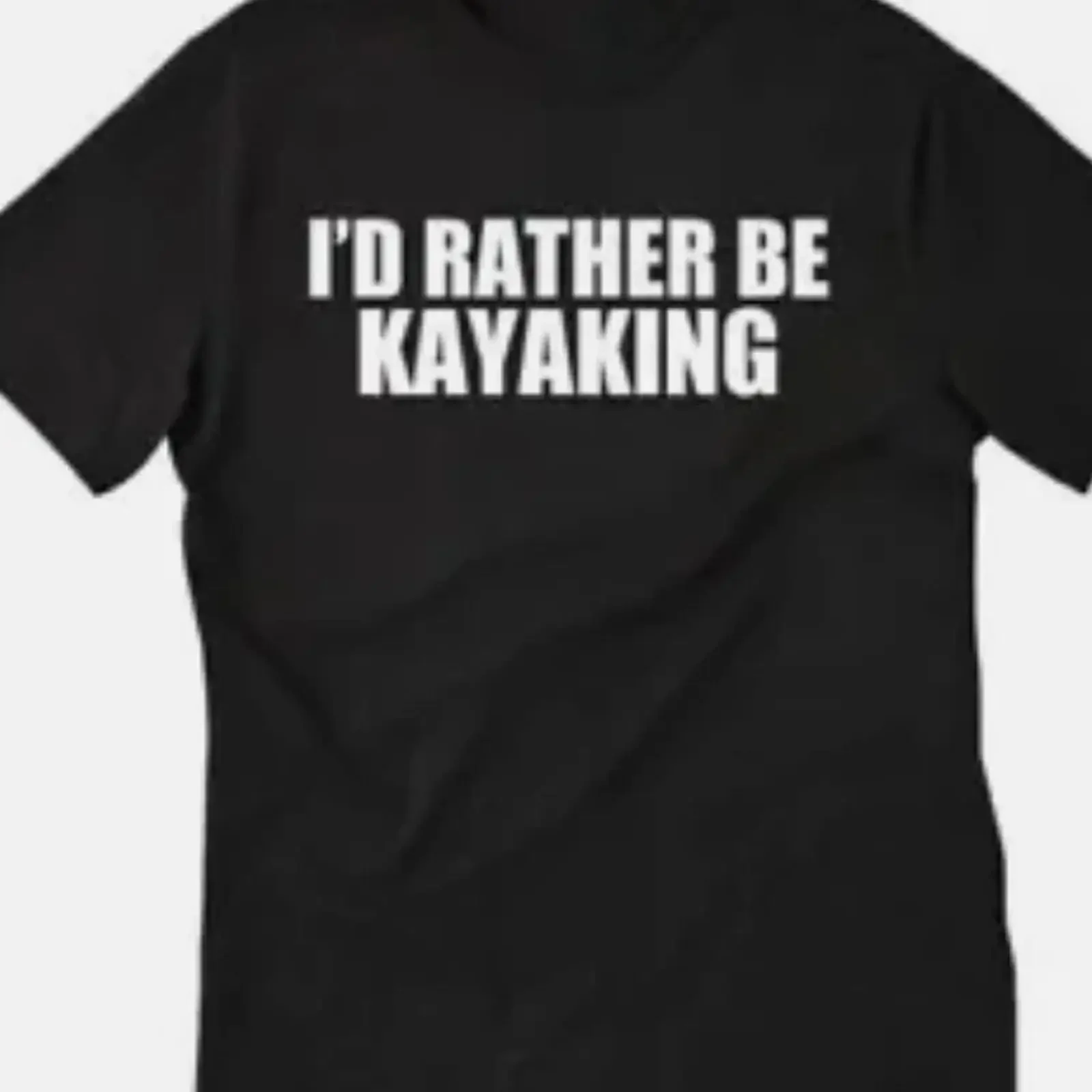I'd rather be Kayaking Funny T shirt or long sleeve tank top vintage Washed streetwear homme graphic Stretched designer clothes
