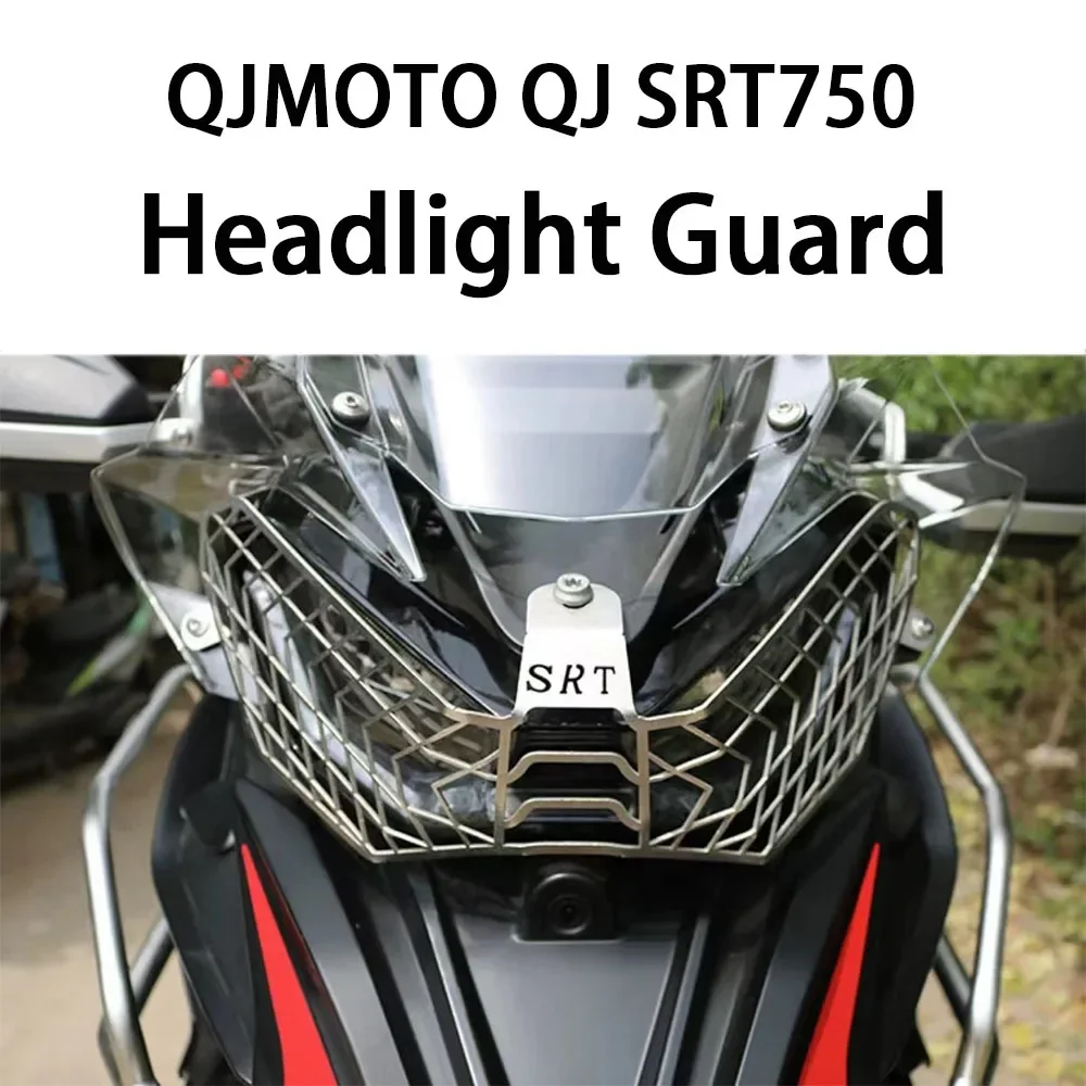 

New For QJMOTO QJ SRT750 SRT750X 750SRT SRT 750X Motorcycle Headlight Head Light Guard Protector Cover Protection Grill Aluminum