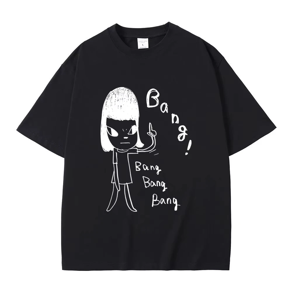Funny Yoshitomo Nara Bang T Shirts Men Women Casual Funny T-shirt Male Vintage Oversized Streetwewr Unisex Pure Tshirt
