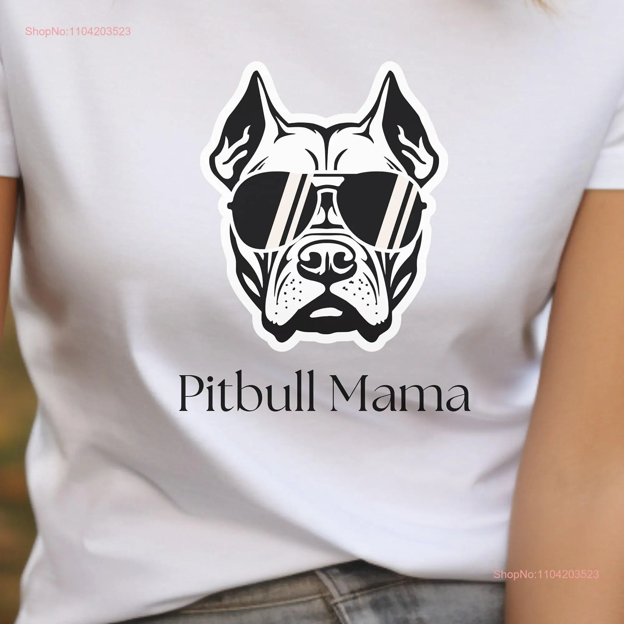 Pitbull Mama T Shirt Funny Dog Lover Mom Animal  long or short sleeves