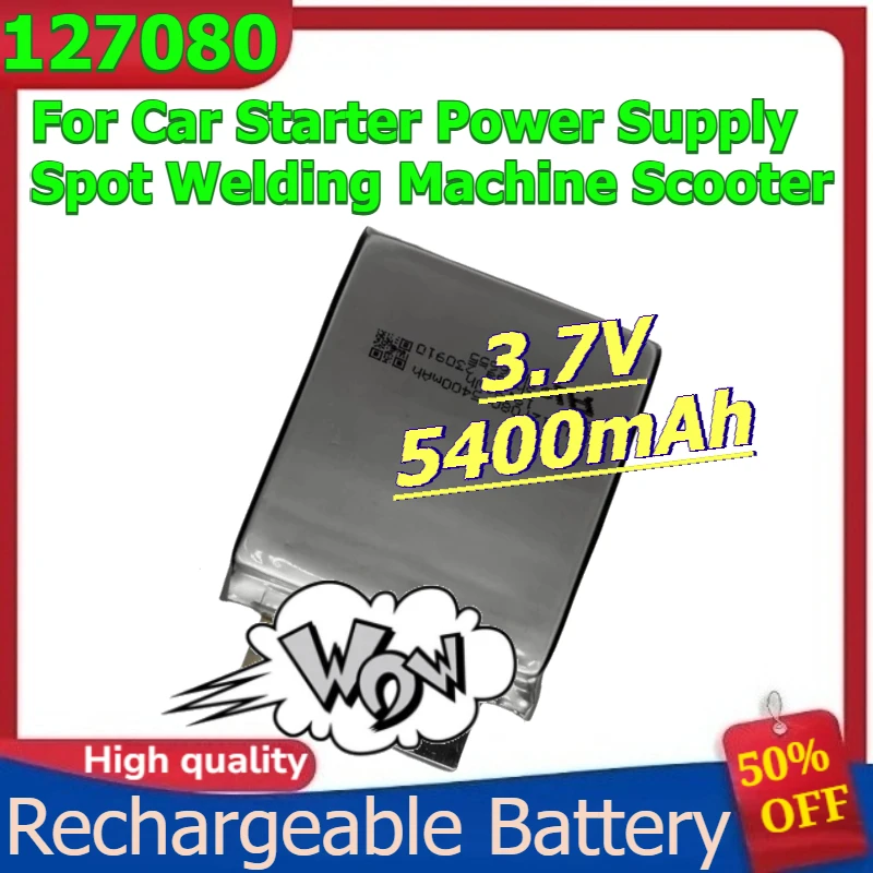 

127080 35C 70C Batteries for Car Starter Power Supply Spot Welding Machine Scooter Rechargeable Battery 3.7V 5400mAh
