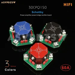 Carte Redresseur HIFI Schottky 30CPQ150, Alimentation 60A, Amplificateur de Classe A, Pile de Pont Redresseur, Noir, Rouge, Bleu en Option, 1 Pièce