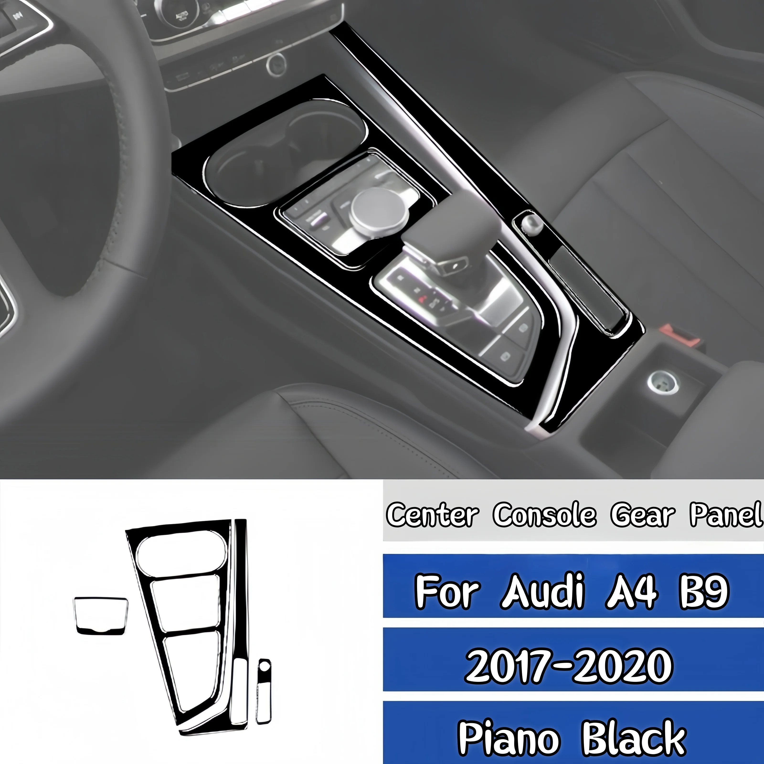 

For Audi A4 B9 2017-2020 Piano Black Interior Car Center Console Gear Shift Panel Set Trim Cover Decoration Sticker Auto Zubehör