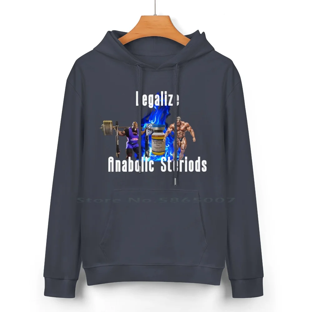 Legalize Anabolic Steriods Pure Cotton Hoodie Sweater 24 Colors Legalize Steroids Legalize Anabolic Steroids Dbal Roid Rage Gym