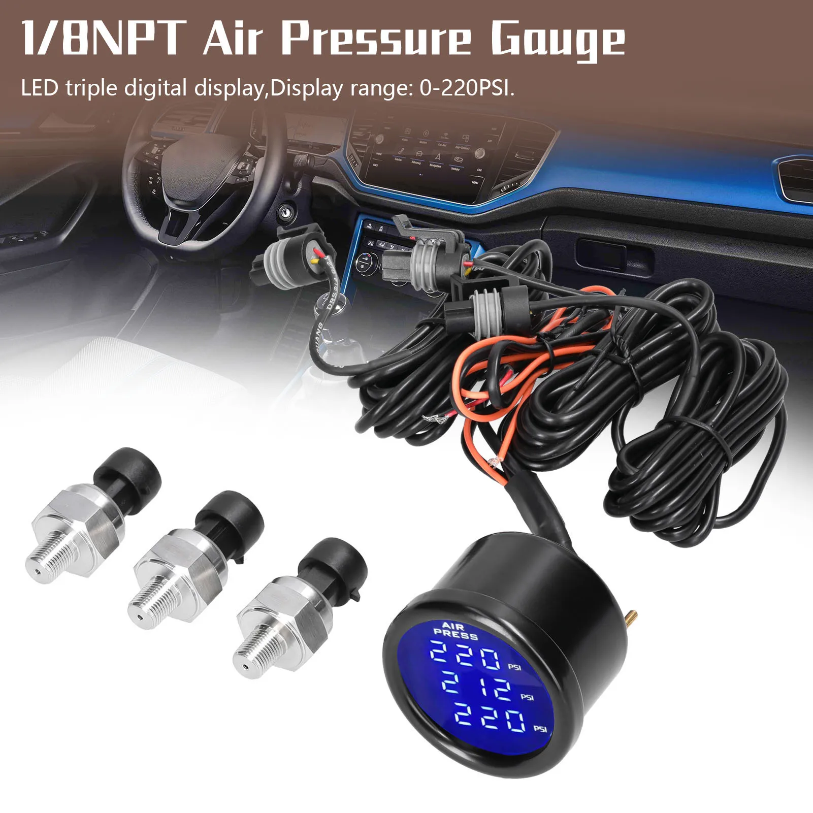 

Triple Display Air Pressure Guage LED Digital Air Suspension Gauge 0-220PSI with 3pcs 1/8NPT Sensors