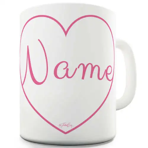 

Heart Name Personalised Funny Mug