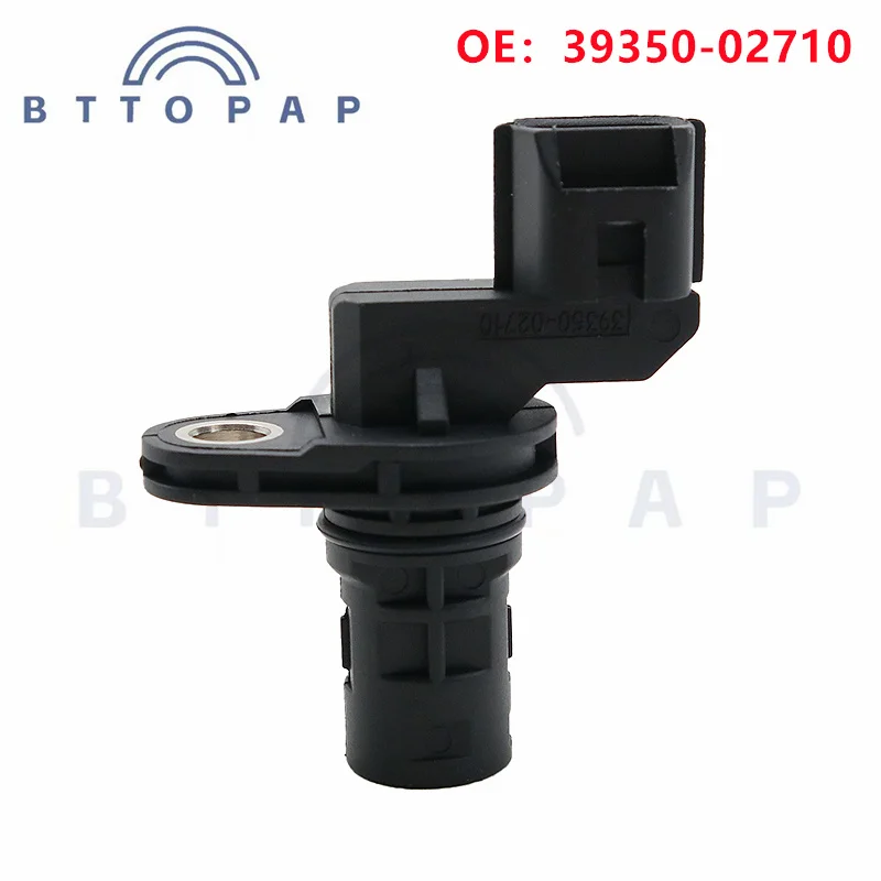 39350-02710 high quality  New Camshaft Postion Sensor For Hyundai Amica / Atoz Getz i10 KIA  Picanto