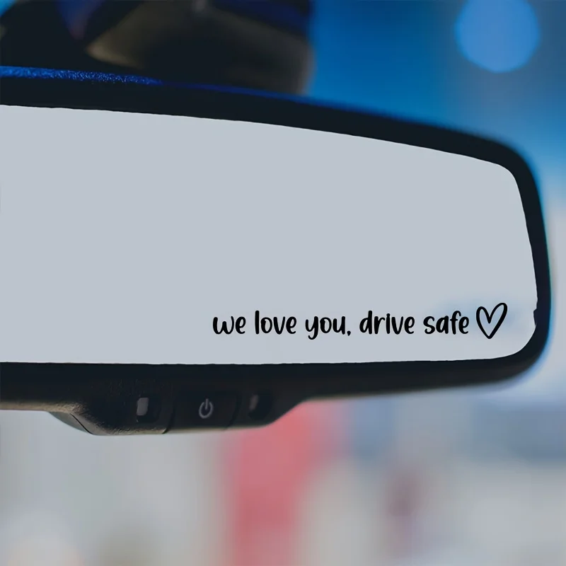 2Pcs We Love You Drive Safe Rearview Mirror Car Decal, Suitable for Car Windows, Bumpers, Laptops & Walls